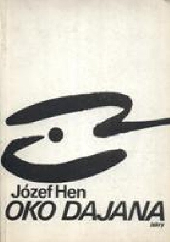 Oko Dajana - Józef Hen
