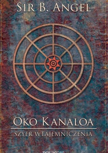 Oko Kanaloa: Szyfr Wtajemniczenia - Beata Worobiec