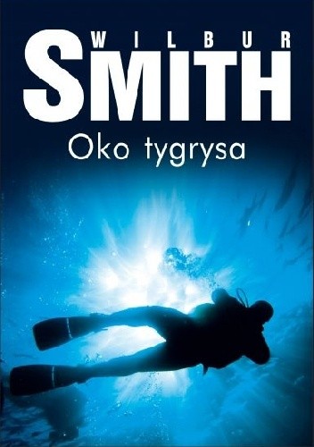 Oko tygrysa - Wilbur Smith
