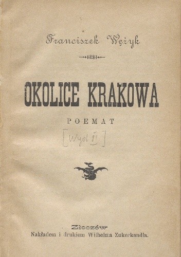 Okolice Krakowa - Franciszek Wężyk