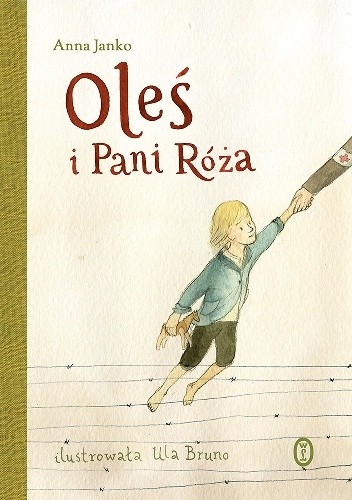Oleś i Pani Róża - Anna Janko