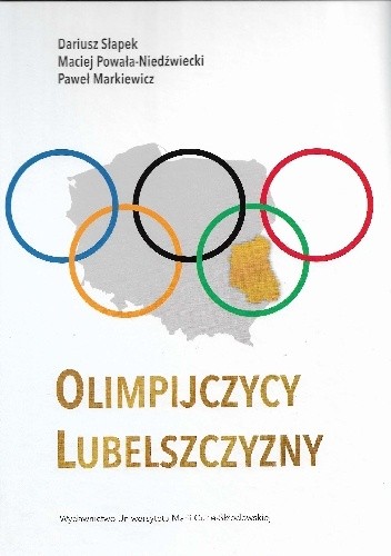 Olimpijczycy Lubelszczyzny - Dariusz Słapek