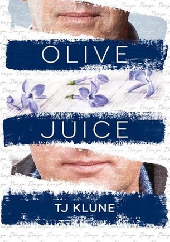 Olive Juice - T.J. Klune
