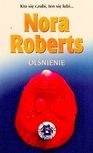 Olśnienie - Nora Roberts