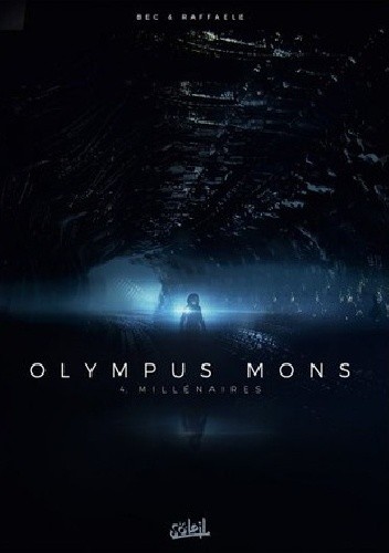 Olympus Mons Vol.4- Millénaires - Christophe Bec