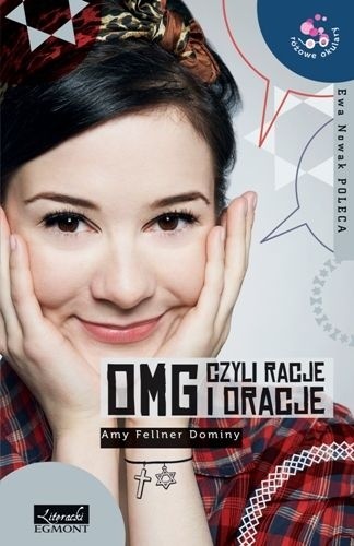 OMG czyli racje i oracje - Amy Dominy Fellner