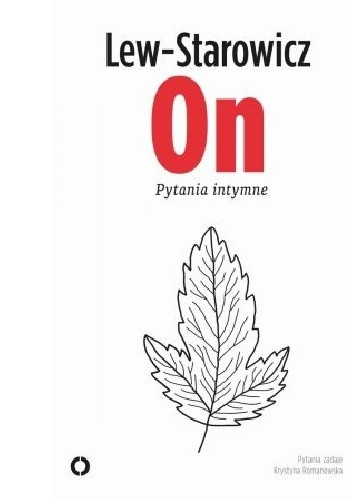 On. Pytania intymne - Zbigniew Lew-Starowicz