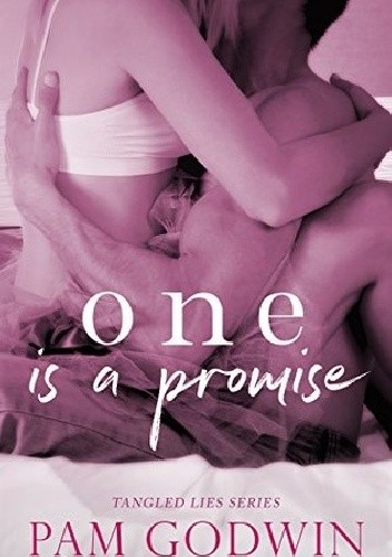 One is a promise - Pam Godwin