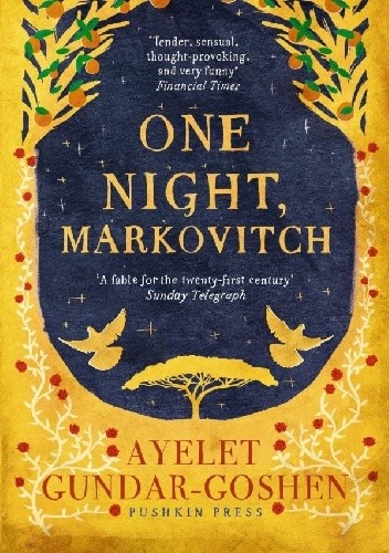 One night, Markovitch - Ayelet Gundar-Goshen
