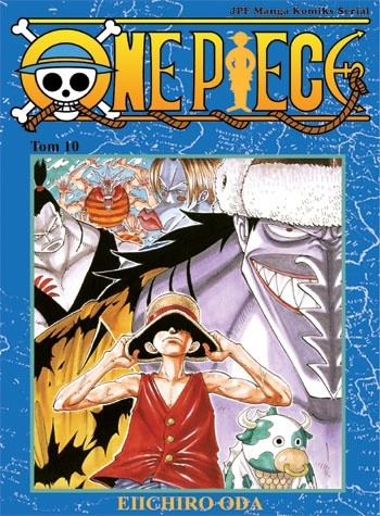 One Piece t. 10 - OK, Let's STAND UP! - Eiichiro Oda