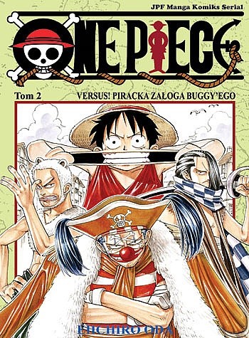 One Piece t. 2 - Versus! Piracka załoga Buggy'ego - Eiichiro Oda