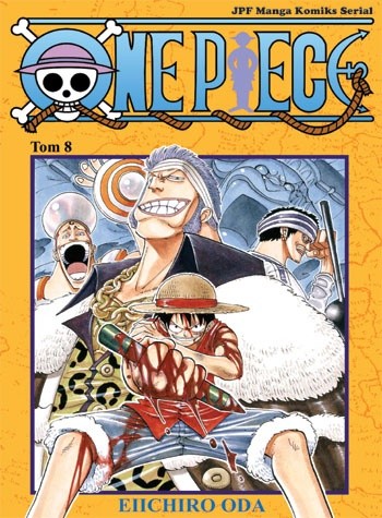 One Piece t. 8 - Nie zamierzam zginąć! - Eiichiro Oda