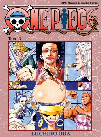One piece tom 13 - Nie martw się! - Eiichiro Oda