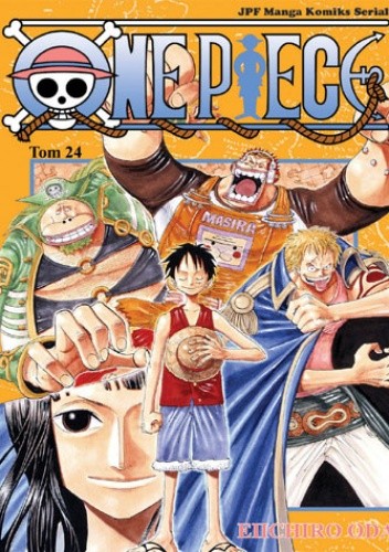 One piece tom 24 - Marzenia - Eiichiro Oda