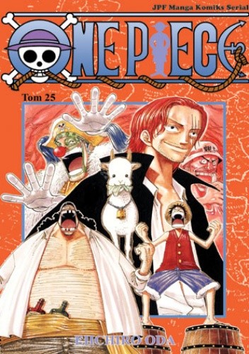 One piece tom 25 - Mężczyzna za sto milionów berry - Eiichiro Oda