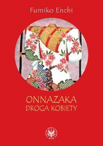 Onnazaka. Droga kobiety - Enchi Fumiko