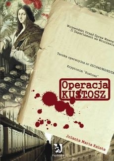 Operacja Kustosz - Jolanta Maria Kaleta