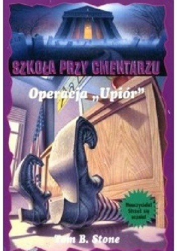 Operacja „Upiór” - Tom B. Stone