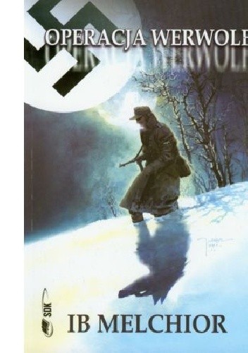 Operacja Werwolf - Ib Melchior
