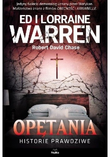 Opętania. Historie prawdziwe - Robert David Chase
