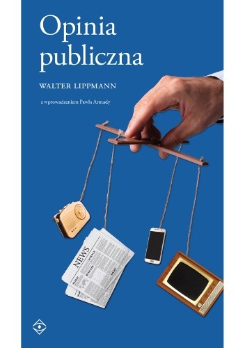 Opinia publiczna - Walter Lippmann