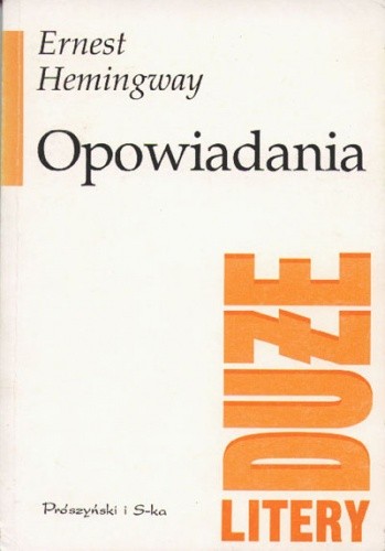 Opowiadania - Ernest Hemingway