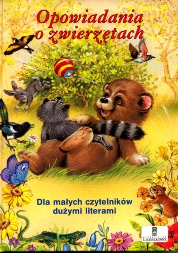 Opowiadania o zwierzętach - praca zbiorowa