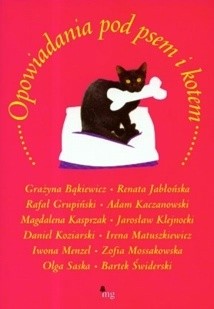 Opowiadania pod psem i kotem - Grażyna Bąkiewicz