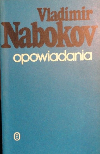 Opowiadania - Vladimir Nabokov