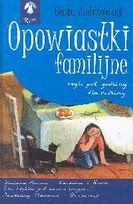Opowiastki familijne - Beata Andrzejczuk