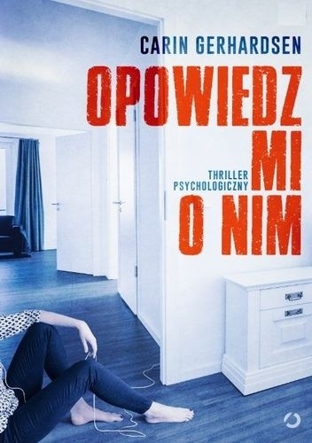 Opowiedz mi o nim - Carin Gerhardsen