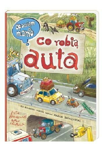 Opowiem ci, mamo, co robią auta - Marcin Brykczyński