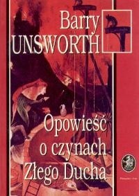 Opowieść o czynach Złego Ducha - Barry Unsworth