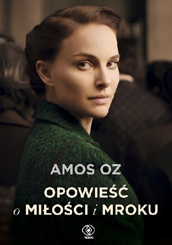 Opowieść o miłości i mroku - Amos Oz