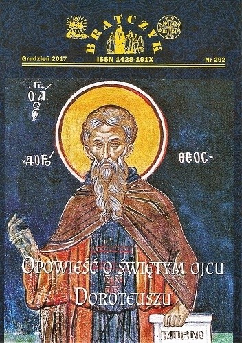 Opowieść o świętym ojcu Doroteuszu - św. Doroteusz z Gazy