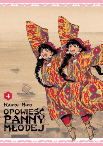 Opowieść Panny Młodej tom 4 - Kaoru Mori