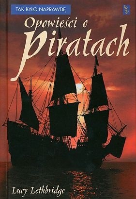 Opowieści o piratach - Lucy Lethbridge