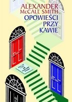 Opowieści przy kawie - Alexander McCall Smith