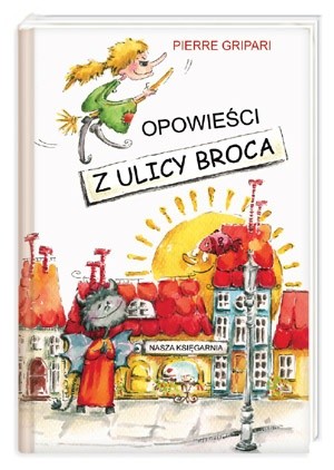 Opowieści z ulicy Broca - Pierre Gripari