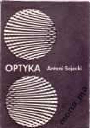 Optyka - Antoni Sojecki