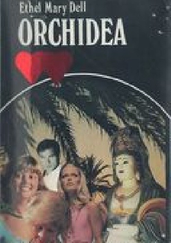Orchidea - Ethel Mary Dell