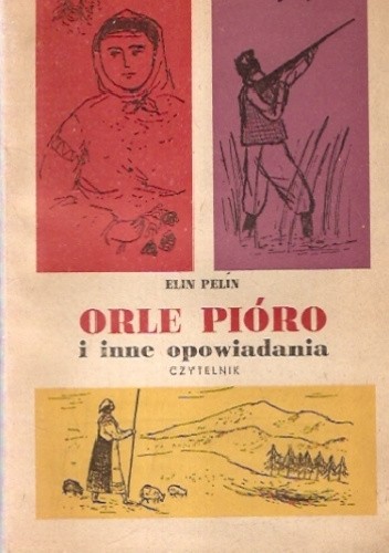 Orle pióro i inne opowiadania - Elin Pelin