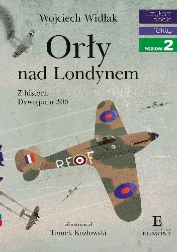 Orły nad Londynem - Wojciech Widłak