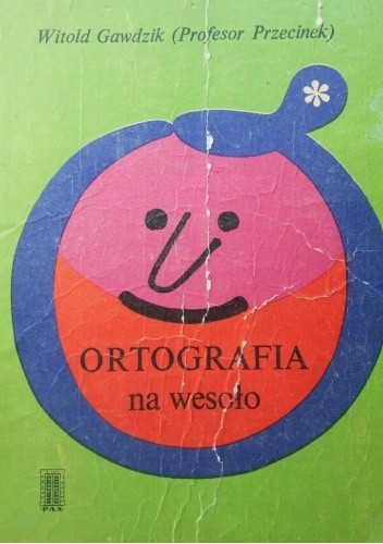 Ortografia na wesoło - Witold Gawdzik