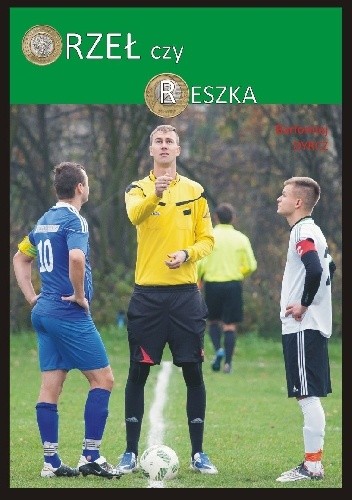 Orzeł czy Reszka - Bartłomiej Dyrcz