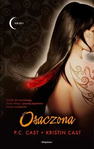 Osaczona - Kristin Cast
