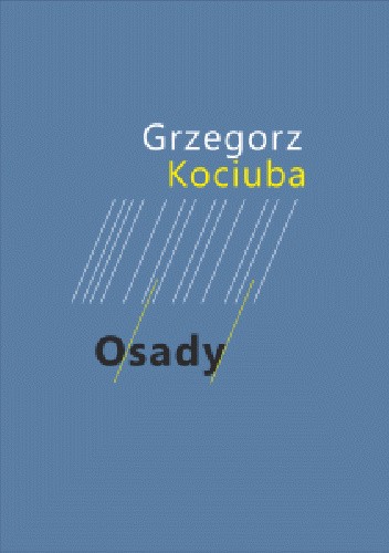 Osady - Grzegorz Kociuba