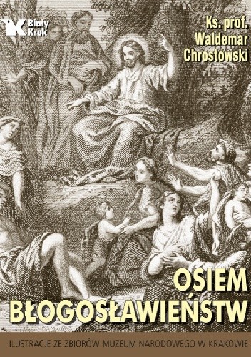 Osiem błogosławieństw - Waldemar Chrostowski