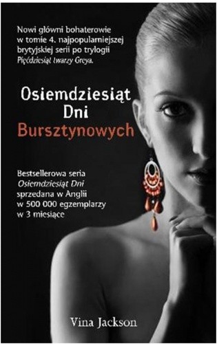 Osiemdziesiąt dni bursztynowych - Vina Jackson