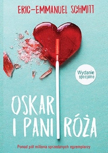 Oskar i Pani Róża - Éric-Emmanuel Schmitt